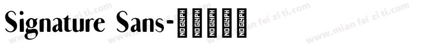 Signature Sans字体转换